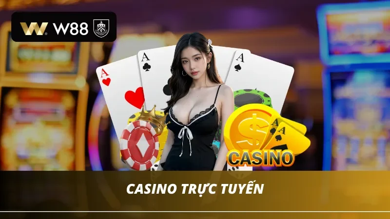 Sảnh casino trực tuyến của W88 như Las Vegas thu nhỏ